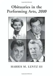 Obituaries in the Performing Arts, 2010