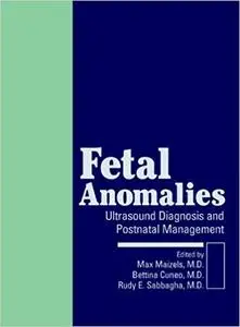 Fetal Anomalies: Ultrasound Diagnosis and Postnatal Management (Repost)