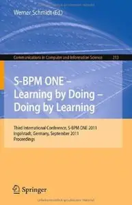 S-BPM ONE - Learning by Doing - Doing by Learning