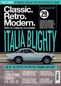 Classic.Retro.Modern. - Issue 29 - July-August 2024