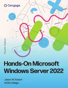 Hands-On Microsoft Windows Server 2022, 4th Edition