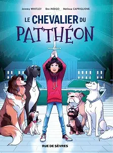 Le Chevalier Du Patthéon