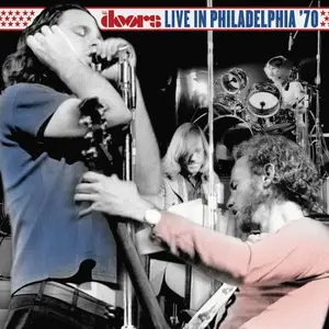 The Doors - Live in Philadelphia '70 (2005)