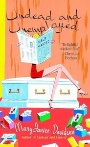Undead and Unemployed (Queen Betsy, Book 2)