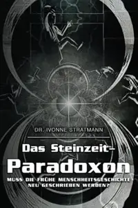 Das Steinzeit-Paradoxon