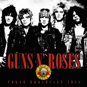 Guns N' Roses - Nakano Sunplaza, Tokyo 1988 (2024)