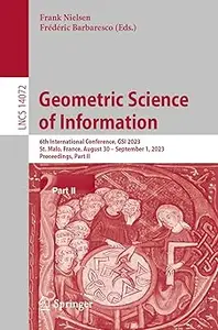 Geometric Science of Information: 6th International Conference, GSI 2023, St. Malo, France, August 30 – September 1, 202