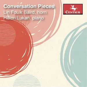 Lin Foulk Baird - Conversation Pieces (2024) [Official Digital Download]