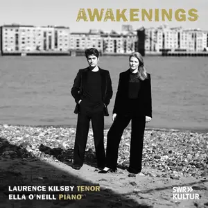 Laurence Kilsby & Ella O'Neill - AWAKENINGS (2024) [Official Digital Download 24/48]