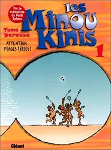 Les Minoukinis - Tome 1 - Attention, Plages Libres