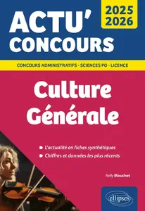 Nelly Mouchet, "Actu' concours 2025-2026 : Culture générale"