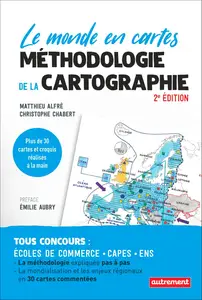 Méthodologie de la cartographie: Le monde en cartes