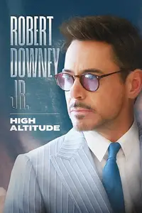 Robert Downey Jr: High Altitude (2023)