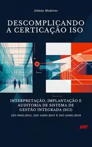 Descomplicando a Certificação ISO (Portuguese Edition)