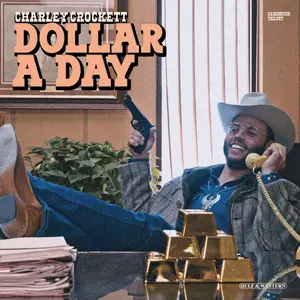 Charley Crockett - Dollar A Day (2025) [Official Digital Download 24/96]