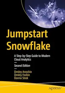 Jumpstart Snowflake (2nd Edition)
