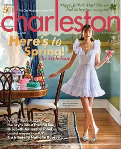 Charleston Magazine - March 2025