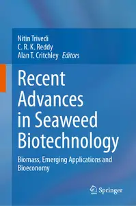 Recent Advances in Seaweed Biotechnology