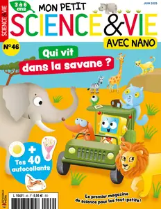 Mon Petit Science & Vie avec Nano N.46 - Juin 2025