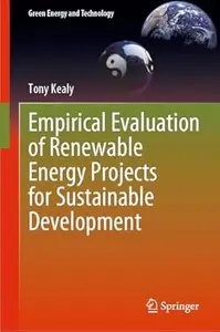 Empirical Evaluation of Renewable Energy Projects for Sustainable Development