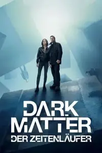 Dark Matter - Der Zeitenläufer S01E08