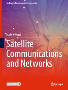 Satellite Communications and Networks