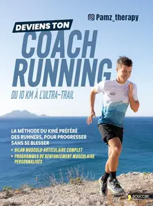 Alexandre Prims, "Deviens ton coach running du 10 km à l'ultra-trail"