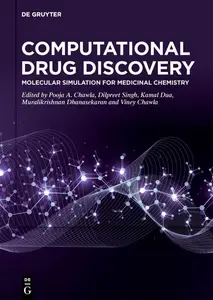 Computational Drug Discovery: Molecular Simulation for Medicinal Chemistry