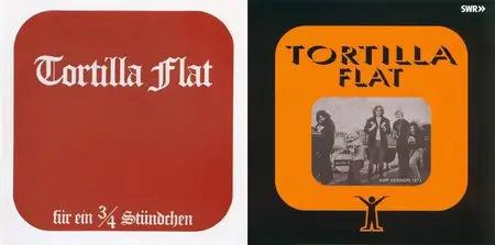 Tortilla Flat - Discography [2 Albums] (1974-2019)
