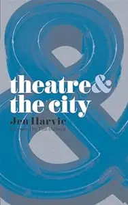 Theatre and the City