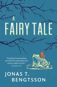 A Fairy Tale by Jonas Bengtsson