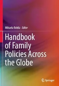 Handbook of Family Policies Across the Globe (repost)
