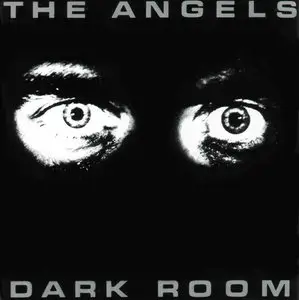 The Angels - Dark Room (1980)