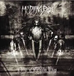 My Dying Bride - A Line of Deathless Kings (2006)