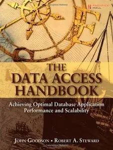 John Goodson, "The Data Access Handbook: Achieving Optimal Database Application Performance and Scalability" (Repost) 