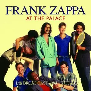 Frank Zappa - At The Palace (2022)