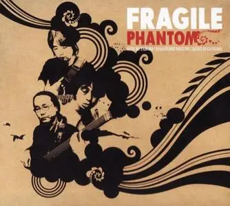 Fragile - Phantom (2006) {Vega Japan}