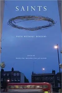 Saints: Faith without Borders