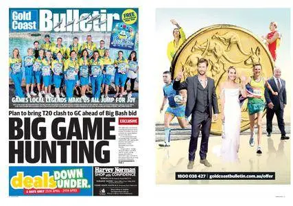 The Gold Coast Bulletin – April 27, 2018