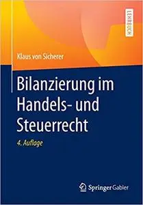 Bilanzierung im Handels- und Steuerrecht (Repost)