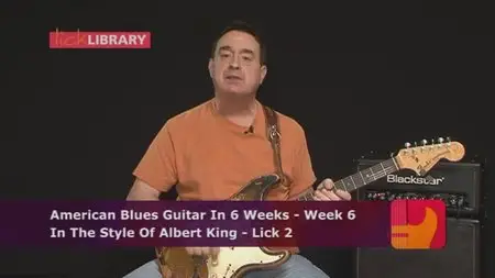 Lick Library - Steve Trovato's Learn American Blues in 6 Weeks