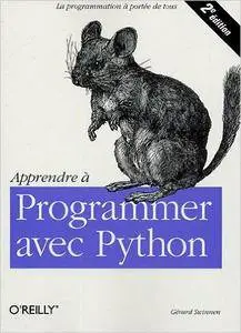 Gérard Swinnen - Apprendre à programmer avec Python [Repost]