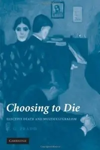 Choosing to Die: Elective Death and Multiculturalism [Repost]