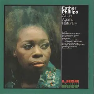 Esther Phillips - Alone Again, Naturally (1972) [2008, Remastered Reissue]