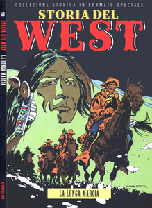 Storia Del West - Volume 63 - La Lunga Marcia (Sole 24 Ore)