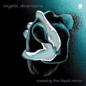 Mystic Diversions - 4 Albums (2001-2006)