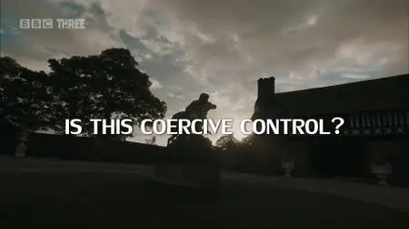 BBC - Is This Coercive Control? (2020)