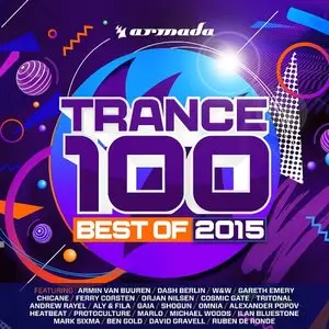 Various Artists - Trance 100 Best Of 2015 (2015)