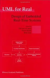 UML for Real: Design of Embedded Real-Time Systems (Repost)