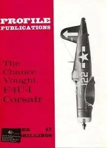 The Chance Vought F4U-I Corsair (Aircraft Profile Number 47) (Repost)